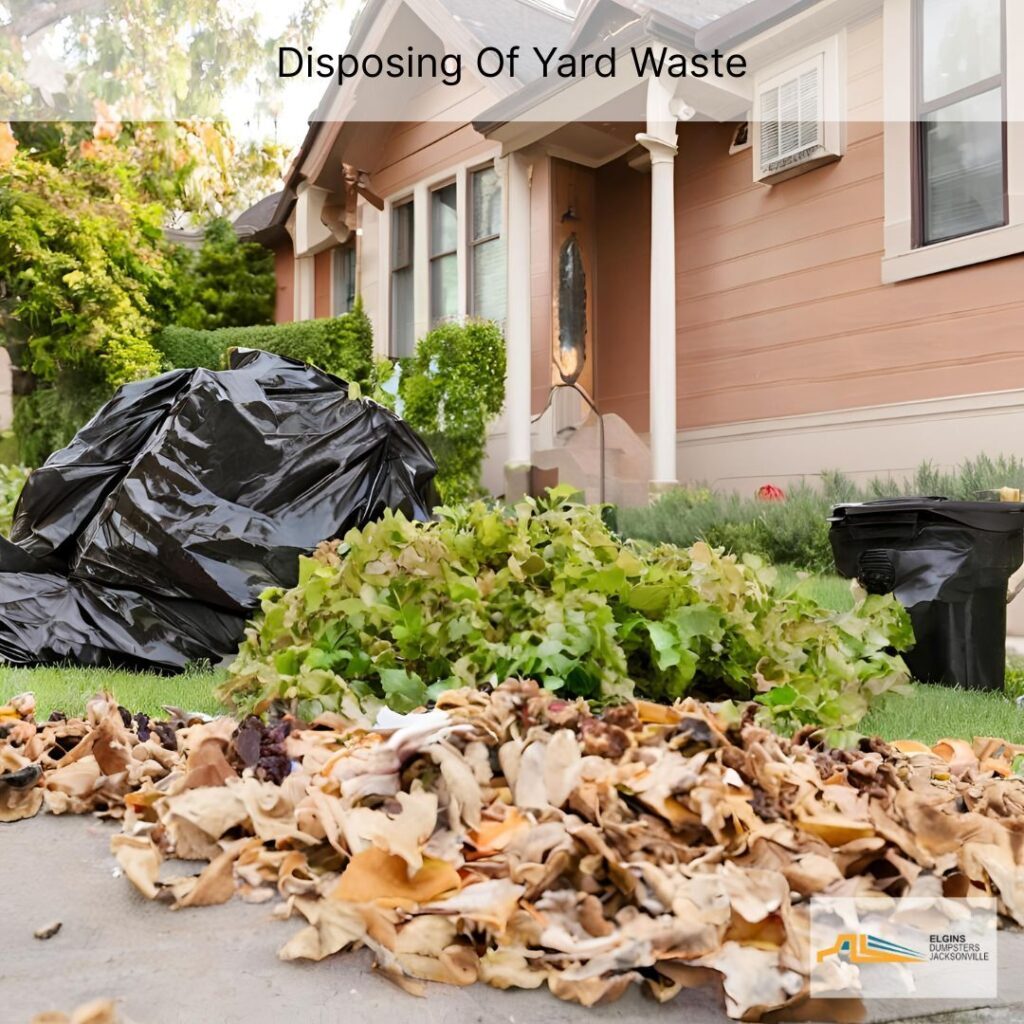 Yard Waste Disposal: How To Get Rid of Yard Waste in Jacksonville